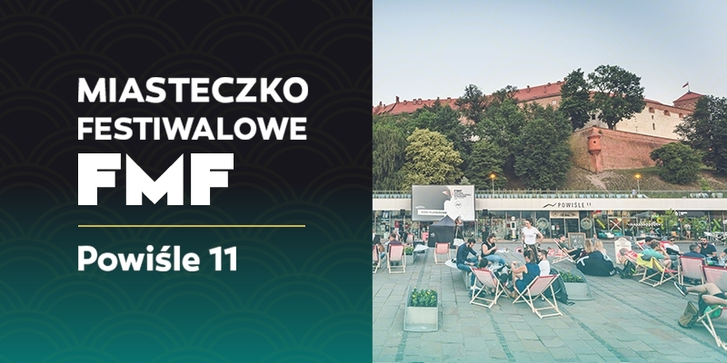 Miasteczko Festiwalowe na FMF