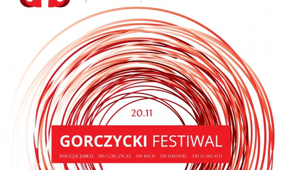 Festiwal poświęcony Grzegorzowi Gerwazemu Gorczyckiemu 