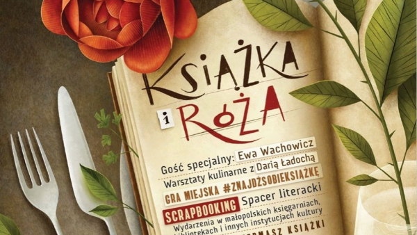 Rozpoczęła się 18. edycja Małopolskich Dni Książki „Książka i Róża”