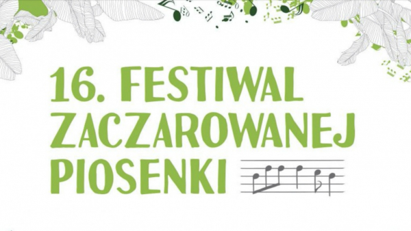 Rozstrzygnięto konkurs 16. Festiwalu Zaczarowanej Piosenki