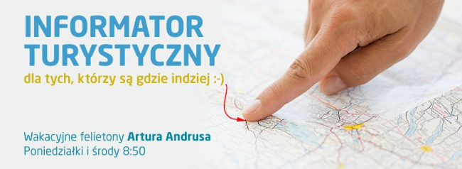 Informator turystyczny dla tych, którzy są gdzie indziej