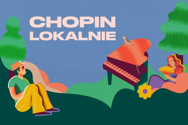 CHOPIN LOKALNIE - 30 wakacyjnych koncertów chopinowskich