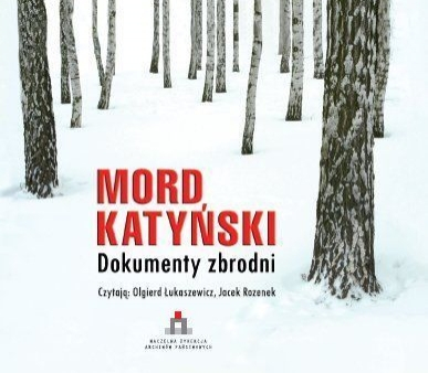 Książka i audiobook o zbrodni katyńskiej