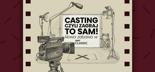 Casting – czyli zagraj to sam!
