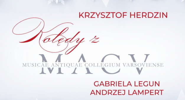 „KRZYSZTOF HERDZIN - KOLĘDY Z MACV“