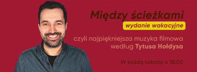 Między ścieżkami - wydanie wakacyjne