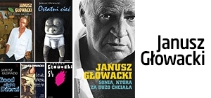 Bliskie Spotkania z Januszem Głowackim