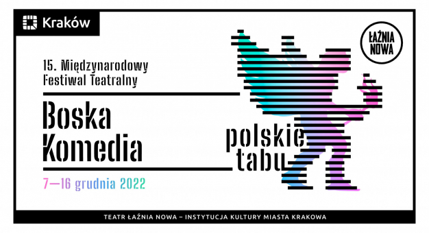 Polskie tabu – 15. edycja festiwalu Boska Komedia 