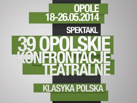 Grand Prix konfrontacji teatralnych dla "Dziadów"