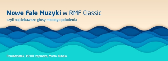 Nowe Fale Muzyki w RMF Classic