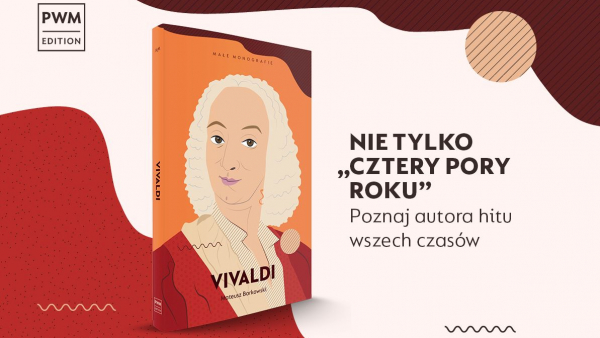 Nie tylko „Cztery pory roku". Nowa monografia autora hitu wszech czasów