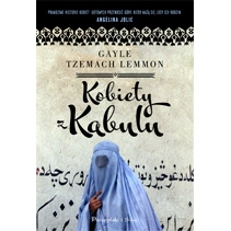 "Kobiety z Kabulu" - Gayle Tzemach Lemmon