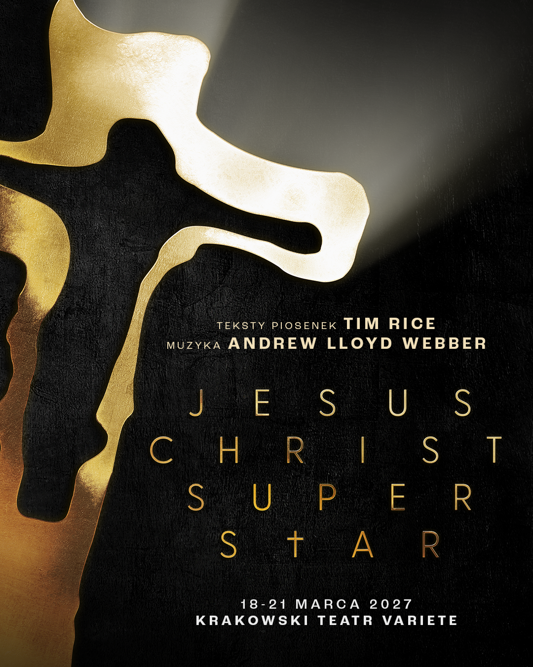 Spektakl „Jesus Christ Superstar” powróci na deski Krakowskiego Teatru VARIETE w marcu 2027!