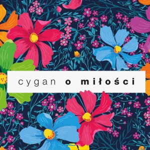 Cygan o miłości 