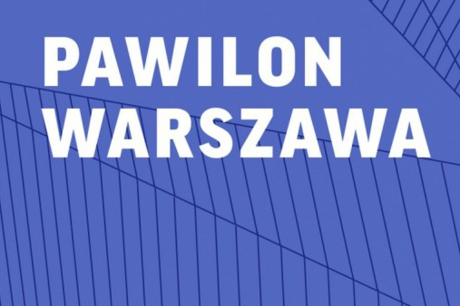 Pawilon Warszawa - nowe miejsce poświęcone stolicy