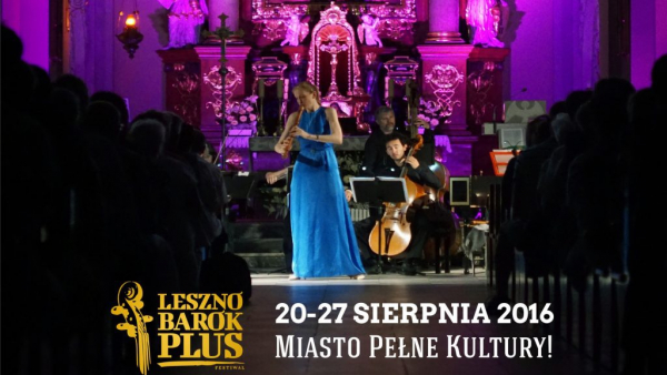 Druga edycja festiwalu Leszno Barok Plus