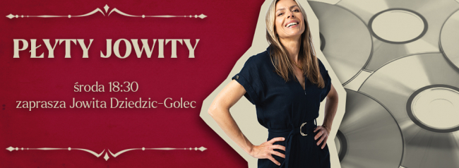 Płyty Jowity. Cotygodniowe recenzje nowości (i nie tylko) płytowych! 