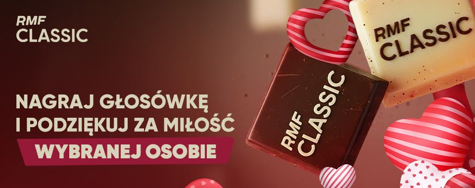 "Podziękuj za miłość wybranej osobie" - walentynkowy konkurs w RMF Classic 