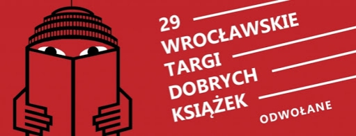 29. Wrocławskie Targi Dobrych Książek odwołane z powodu pandemii