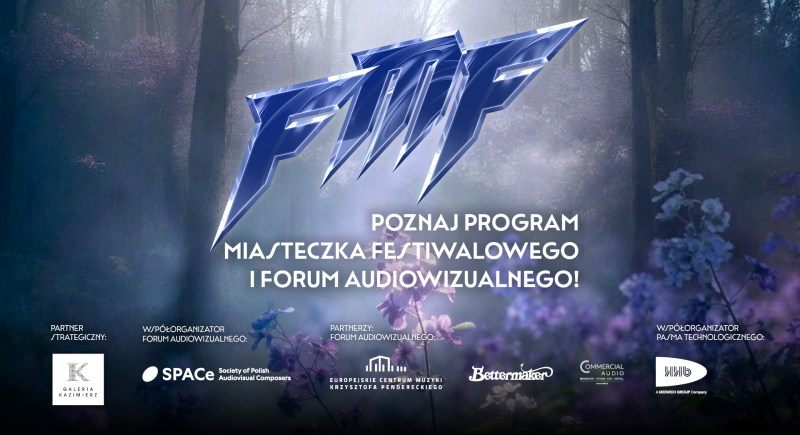 Festiwal Muzyki Filmowej w Krakowie: Miasteczko Festiwalowe przy Galerii Kazimierz i Forum Audiowizualne w Pałacu Potockich