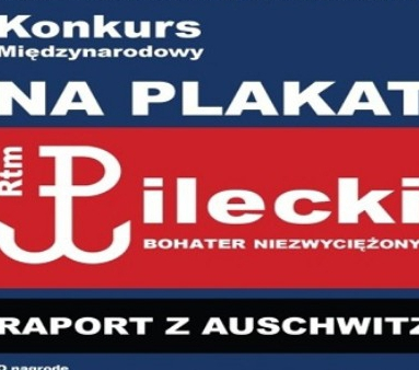 Międzynarodowy konkurs na plakat „Rotmistrz Pilecki – bohater niezwyciężony”