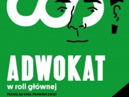 Przegląd Kina Prawniczego - po raz drugi w Warszawie