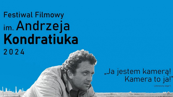 Piąty Festiwal Filmowy im. Andrzeja Kondratiuka - od 30 sierpnia