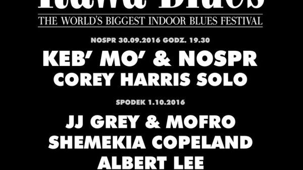 Światowe gwiazdy bluesa na 36. Rawa Blues Festival w Katowicach