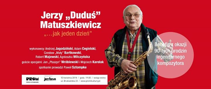 Benefis Jerzego "Dudusia" Matuszkiewicza w PROMIE Kultury