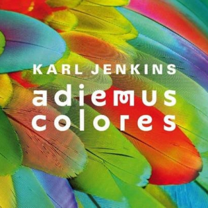 Karl Jenkins „Adiemus Colores”