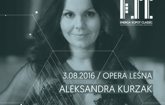 Koncert z Kurzak na otwarcie Festiwalu Muzycznego Energa Sopot Classic