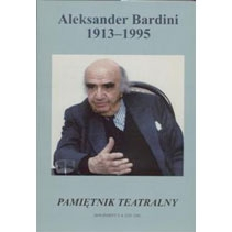 "Pamiętnik Teatralny" poświęcony Aleksandrowi Bardiniemu