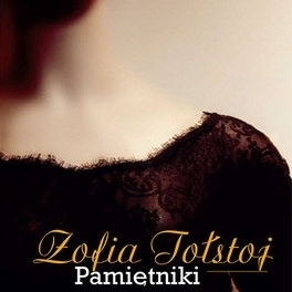 Ukazały się "Pamiętniki" Zofii Tołstoj