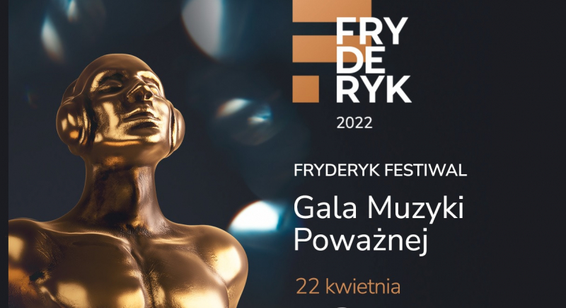 Gala Muzyki Poważnej Fryderyk 2022