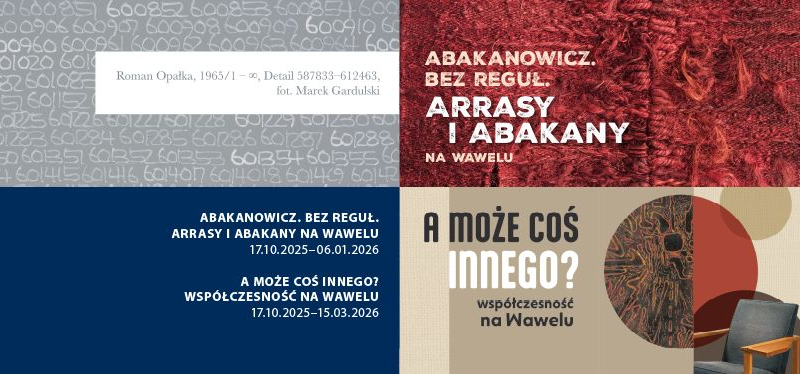 Trzy prezentacje sztuki współczesnej w Zamku Królewskim na Wawelu