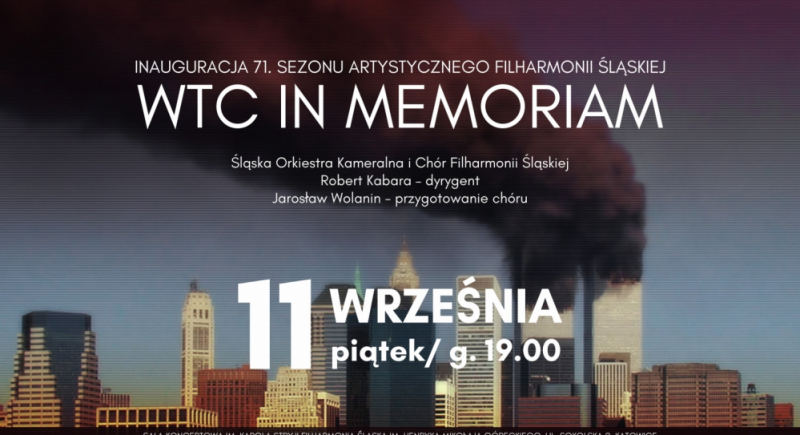 Koncert "WTC in memoriam" zainauguruje nowy sezon w Filharmonii Śląskiej  