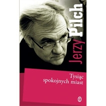 Sukces powieści Jerzego Pilcha w USA