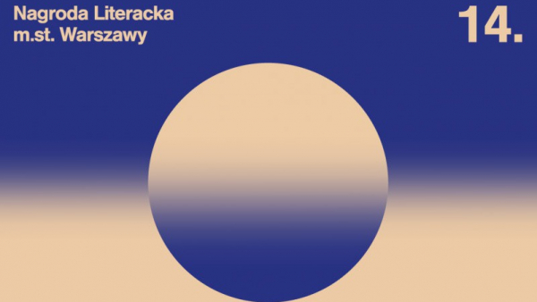 Zyta Rudzka, Radosław Jurczak wśród laureatów 14. Nagrody Literackiej m.st. Warszawy