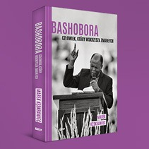 Bashobora.Człowiek, który wskrzesza zmarłych- książka Marka Kęskrawca 