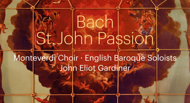 Na czas refleksji płyta Johna Eliota Gardinera, Monteverdi Choir i English Baroque Soloists z Pasją wg św. Jana