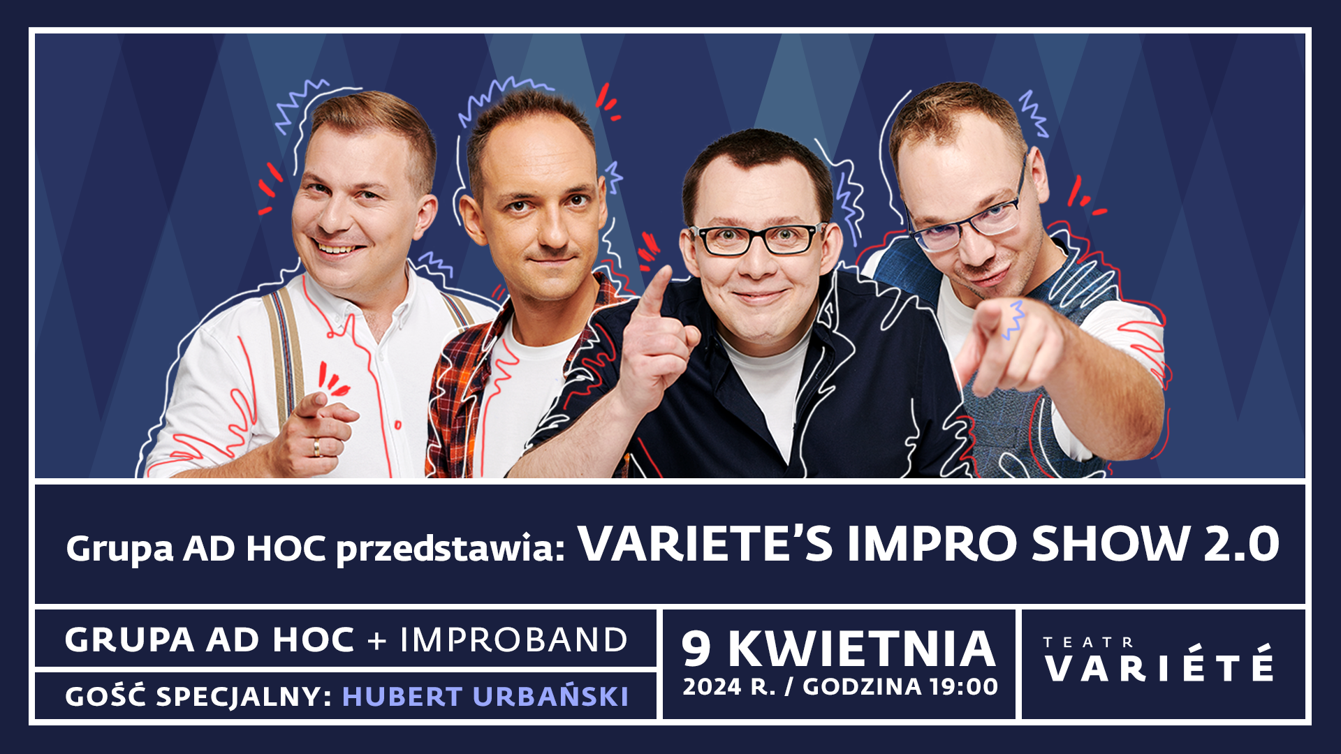 VARIETE's Impro Show z udziałem Huberta Urbańskiego w VARIETE