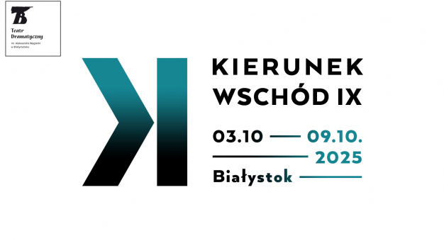 Festiwal „Kierunek Wschód IX” już od 3 października w Białymstoku