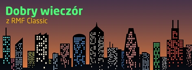 Dobry wieczór z RMF Classic