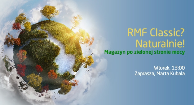 „RMF Classic? Naturalnie!” - zielony wtorek w RMF Classic