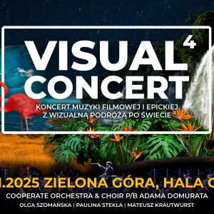 Visual Concert 4 w Zielonej Górze już 8.11.2025