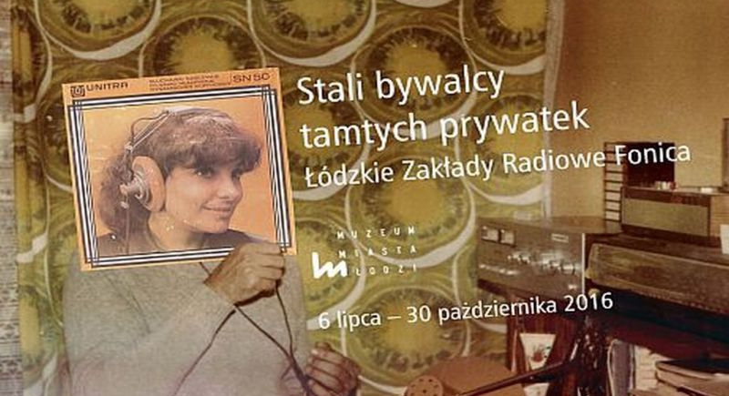 Wystawa o dawnych zakładach radiowych "Fonica"