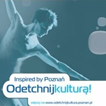 "Odetchnij kulturą" w Poznaniu