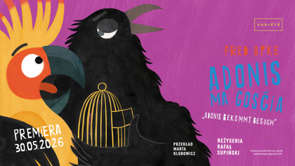 „Adonis ma gościa” w Teatrze VARIETE
