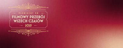 Plebiscyt na Filmowy Przebój Wszech Czasów RMF Classic!