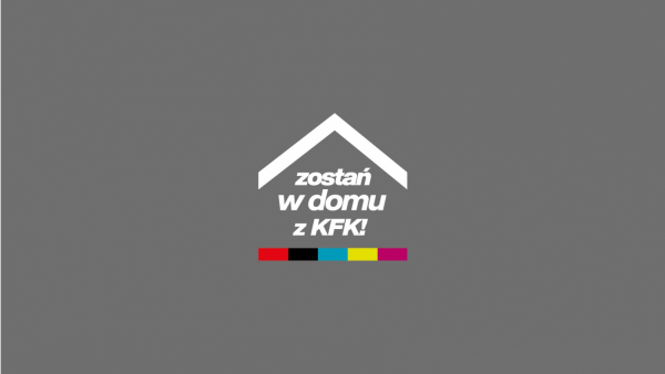 Krakowskie Forum Kultury zaprasza do udziału w inicjatywie #zostanwdomuzkfk 